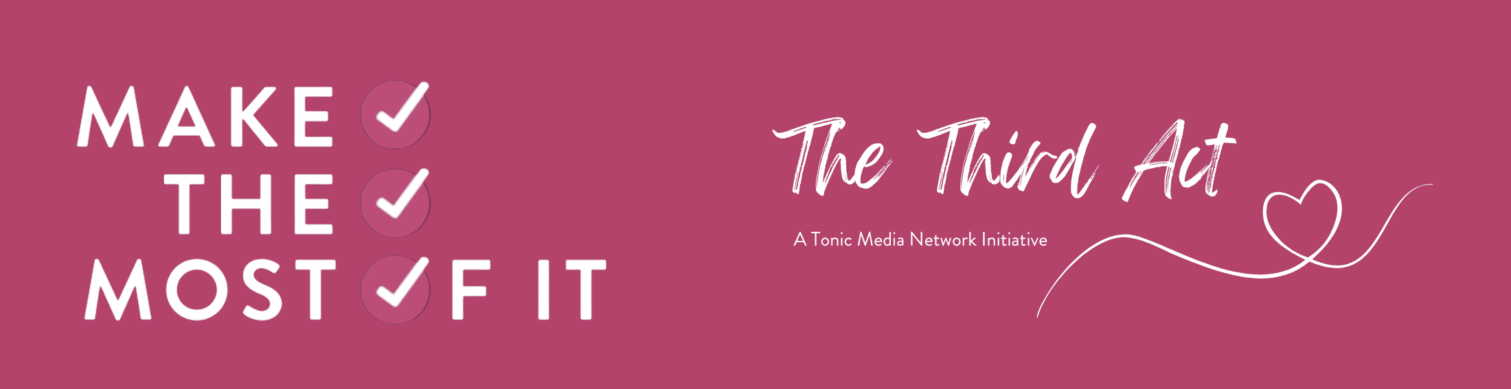 The Third Act | Make the Most of it - Bone Health